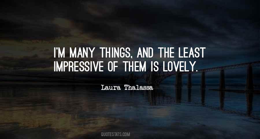 Laura Thalassa Quotes #1672980