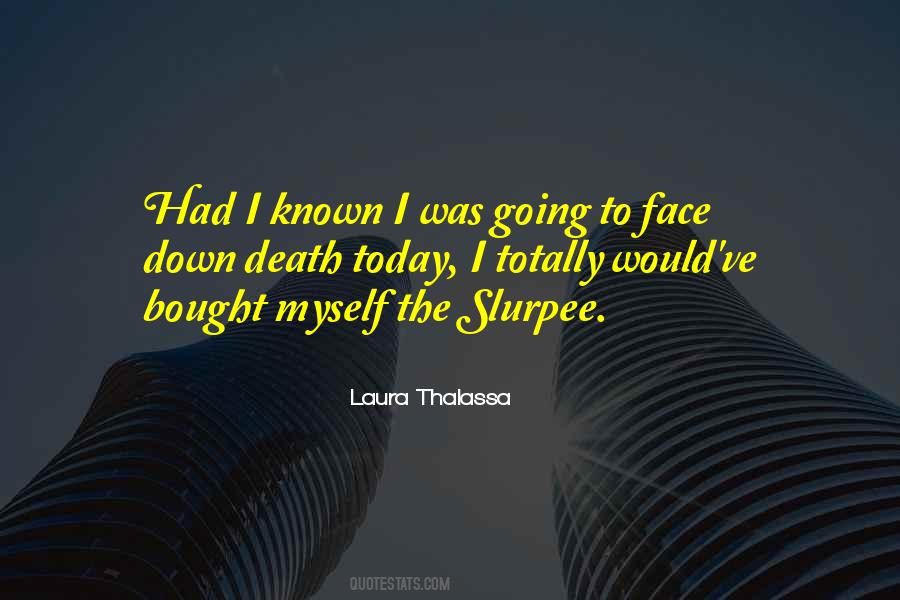 Laura Thalassa Quotes #1706443