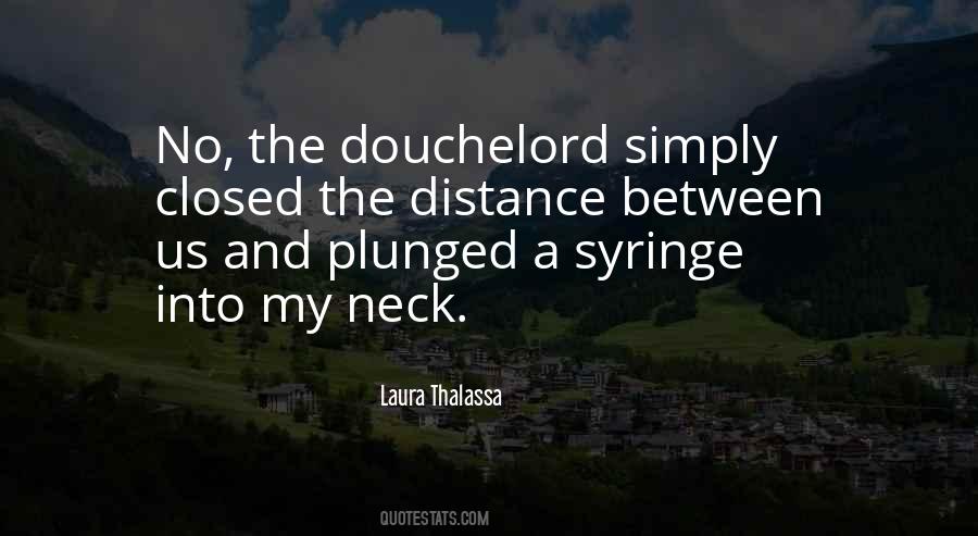 Laura Thalassa Quotes #1757506