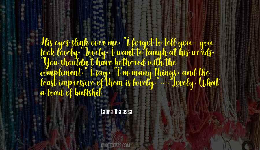 Laura Thalassa Quotes #623097