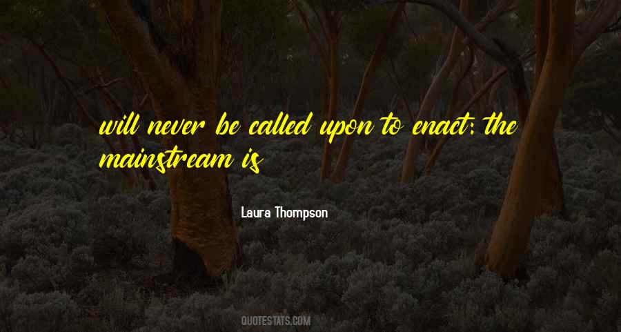 Laura Thompson Quotes #1133356 Laura Thompson Quotes #1133356