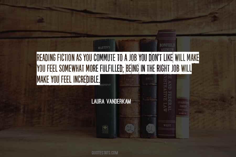 Laura Vanderkam Quotes #927942