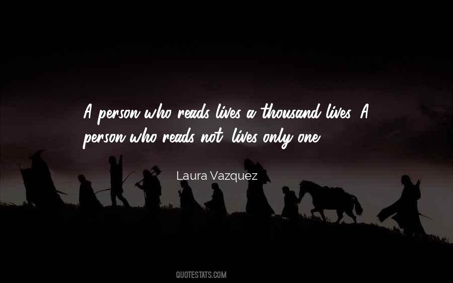 Laura Vazquez Quotes #198534