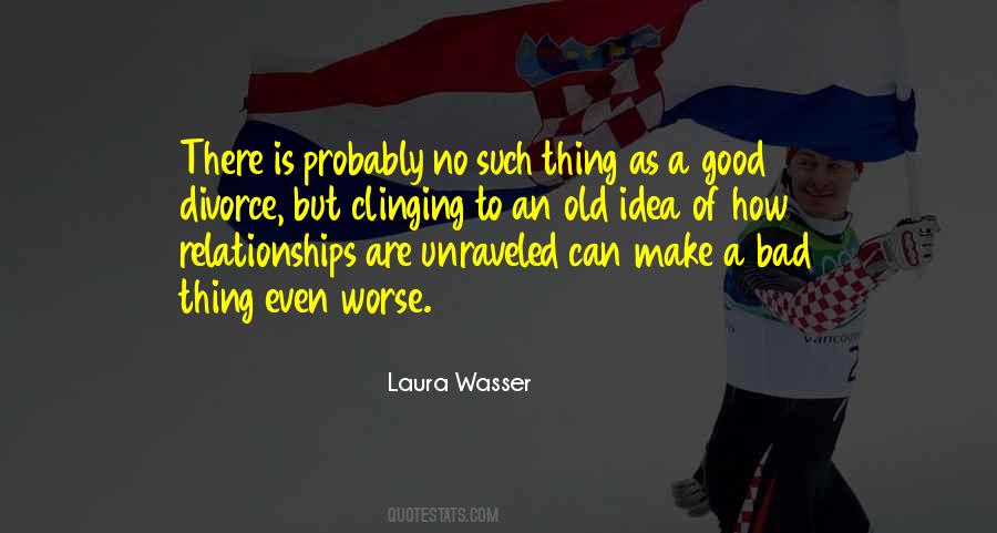 Laura Wasser Quotes #459912
