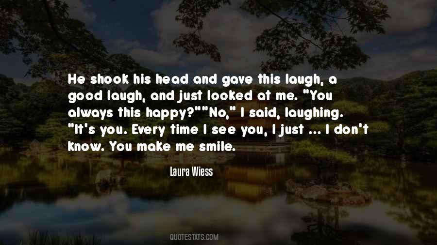 Laura Wiess Quotes #1481336