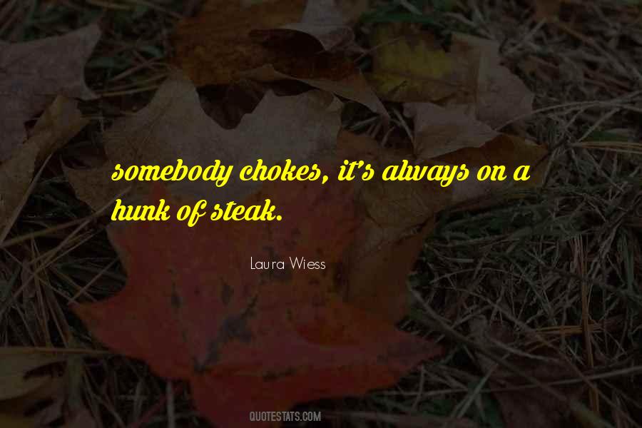 Laura Wiess Quotes #748927
