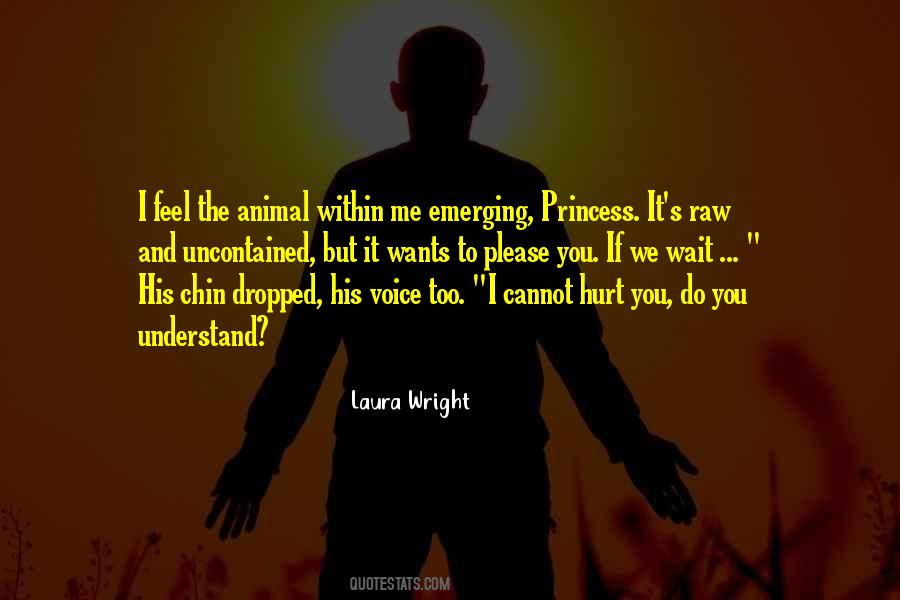 Laura Wright Quotes #1021926