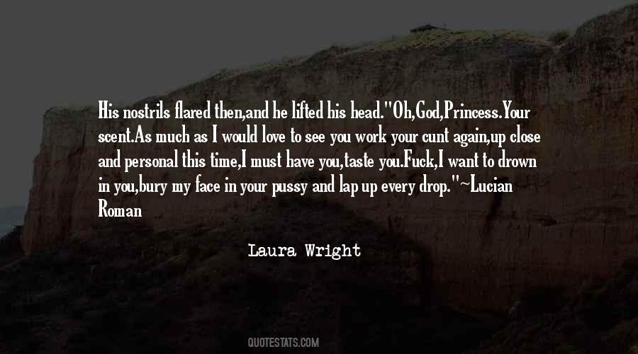 Laura Wright Quotes #1171771