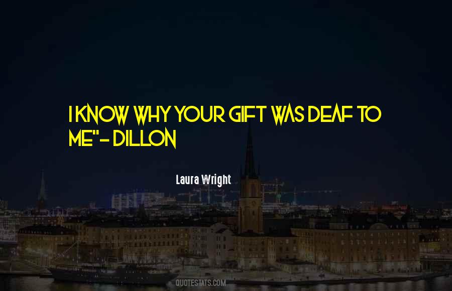 Laura Wright Quotes #1591838