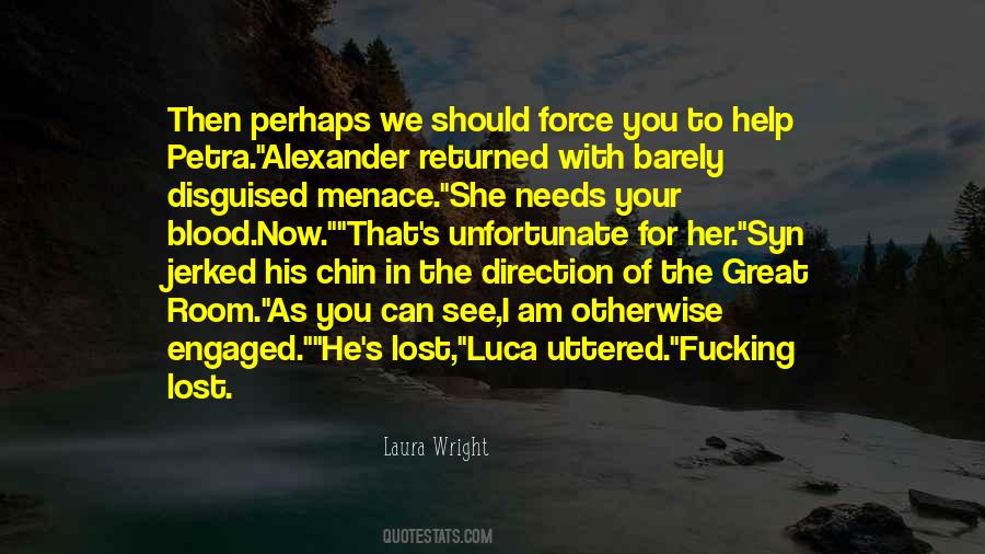 Laura Wright Quotes #748822