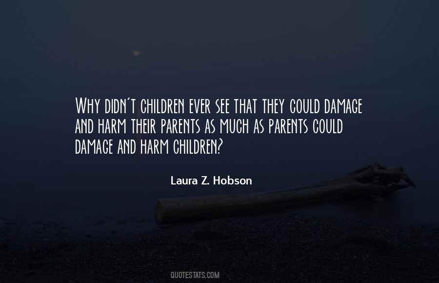 Laura Z. Hobson Quotes #1280303