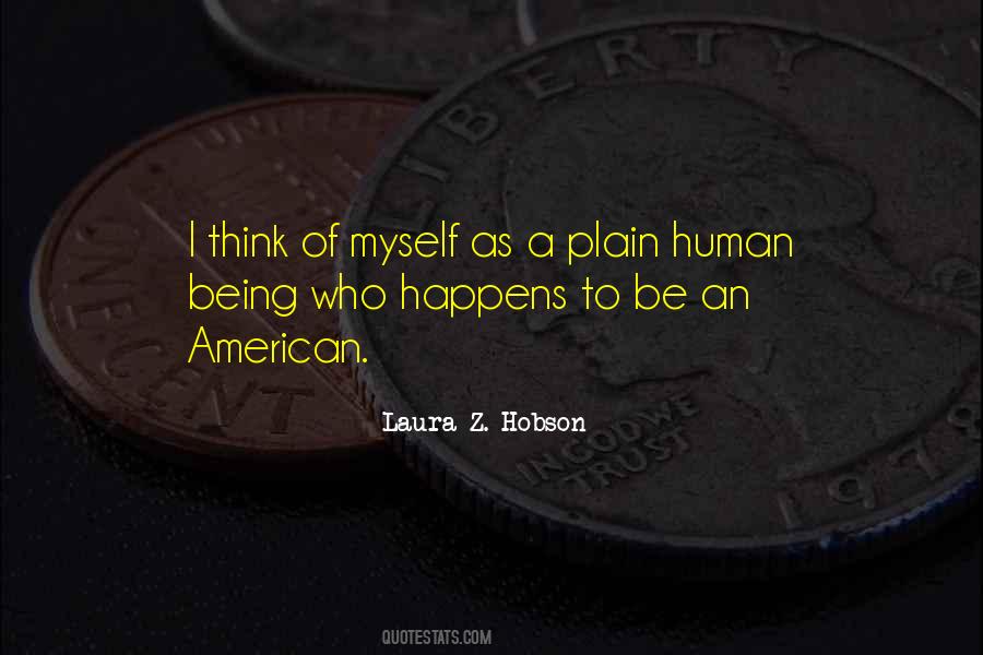 Laura Z. Hobson Quotes #514092