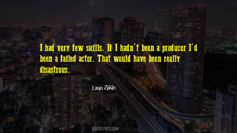 Laura Ziskin Quotes #1343134