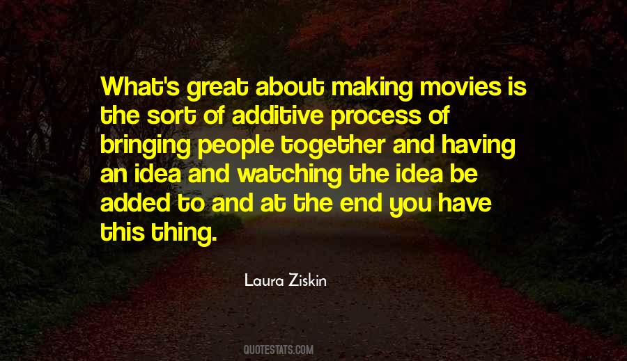 Laura Ziskin Quotes #74418