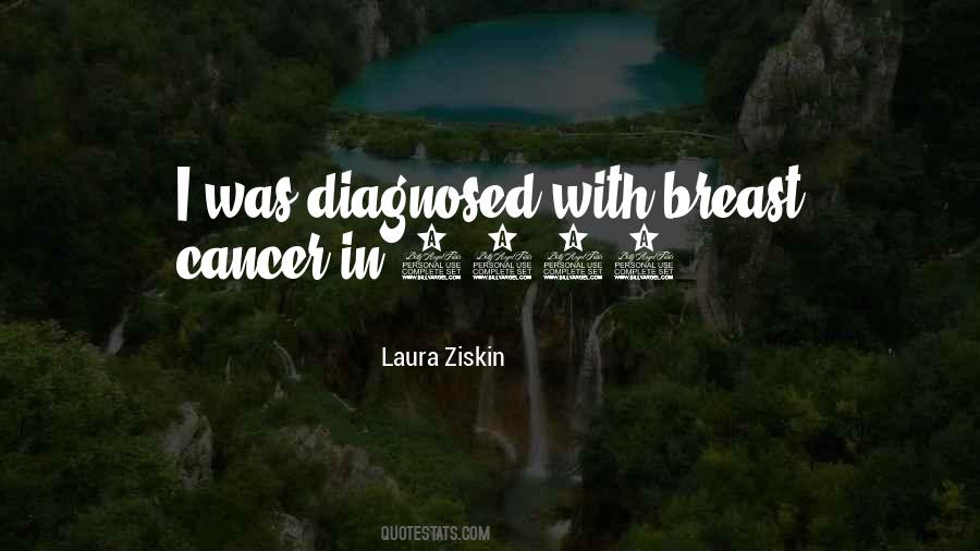 Laura Ziskin Quotes #866859