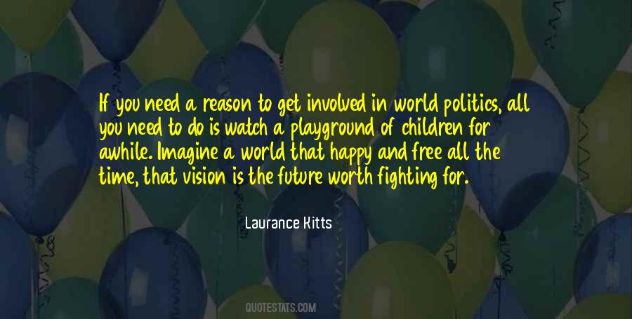 Laurance Kitts Quotes #558886 Laurance Kitts Quotes #558886