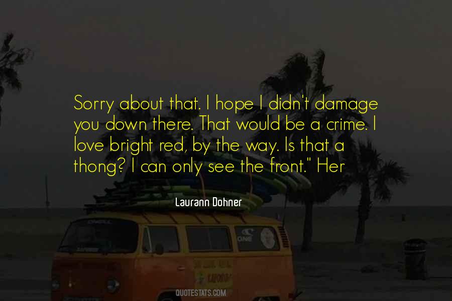 Laurann Dohner Quotes #1162263