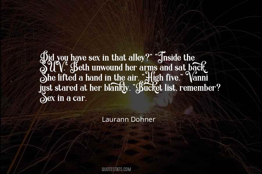 Laurann Dohner Quotes #1240168