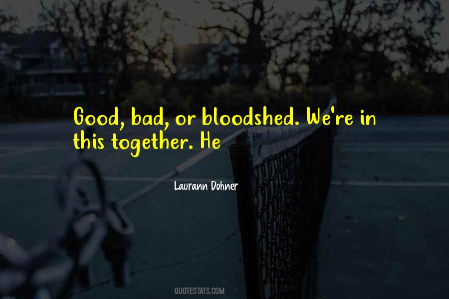 Laurann Dohner Quotes #1354387