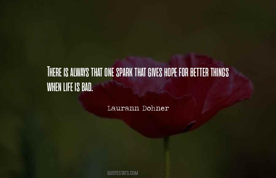 Laurann Dohner Quotes #143842