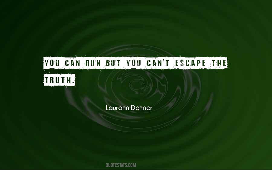 Laurann Dohner Quotes #158338