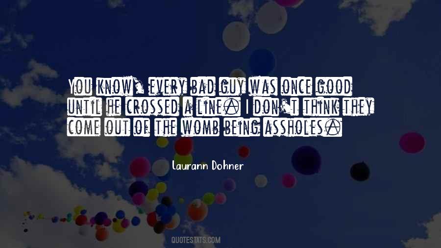 Laurann Dohner Quotes #234132