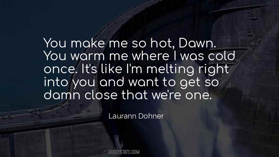 Laurann Dohner Quotes #772196