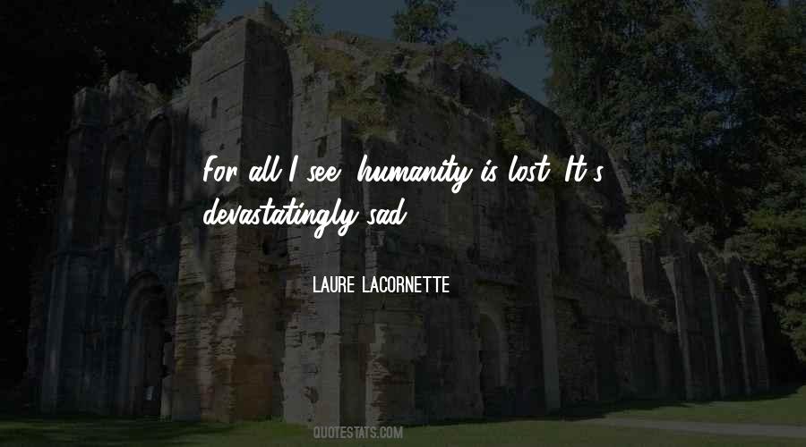 Laure Lacornette Quotes #43902