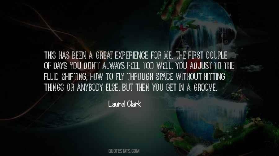 Laurel Clark Quotes #357607