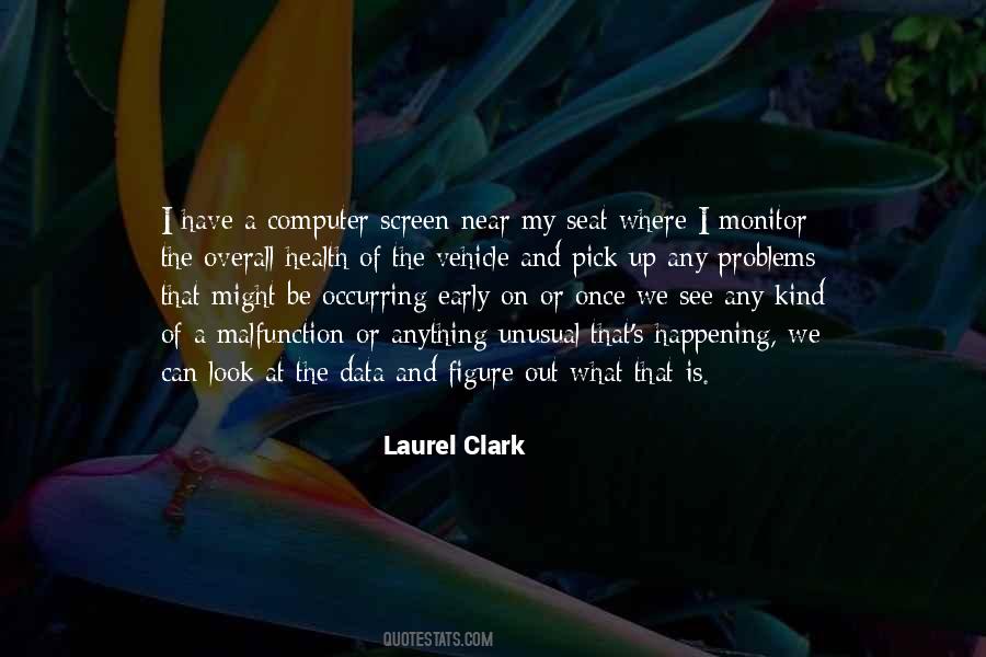 Laurel Clark Quotes #892575