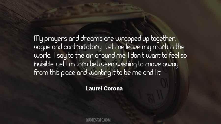 Laurel Corona Quotes #498532