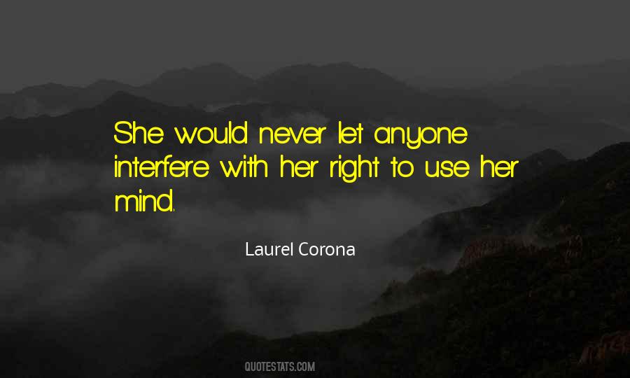 Laurel Corona Quotes #546573