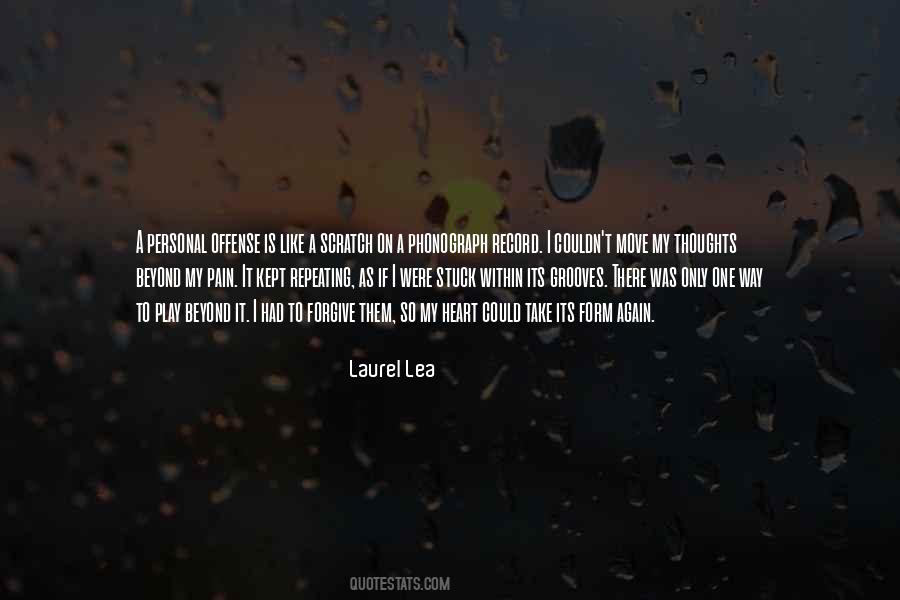 Laurel Lea Quotes #1324830