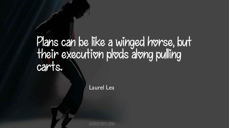 Laurel Lea Quotes #1452420