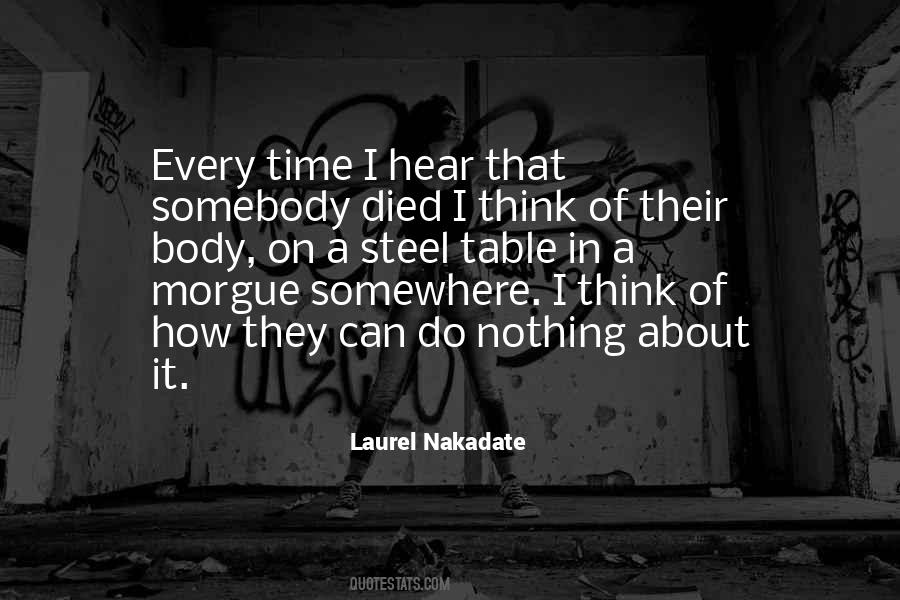 Laurel Nakadate Quotes #1069865