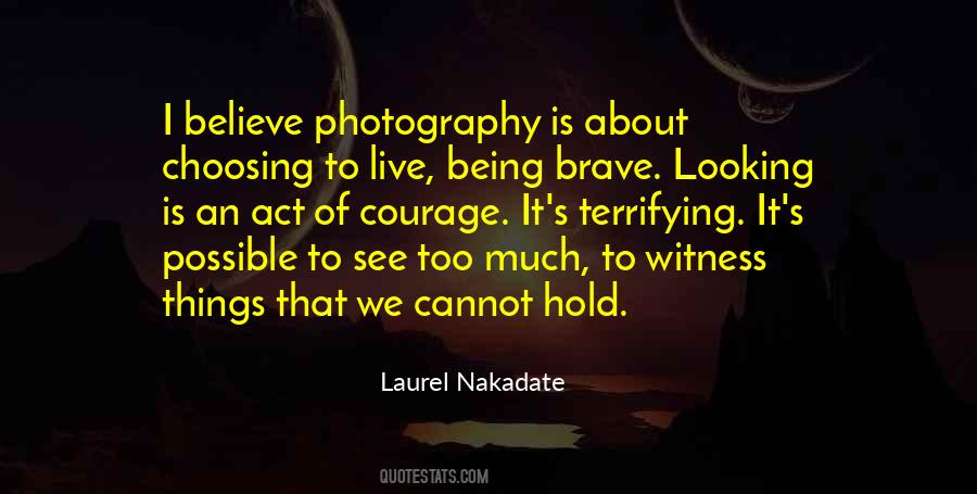 Laurel Nakadate Quotes #1423532