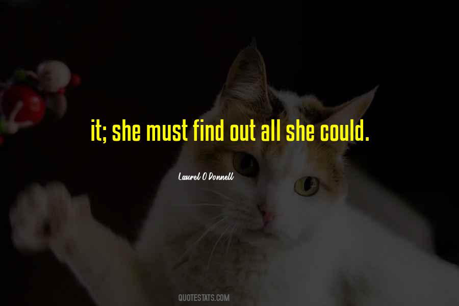 Laurel O'Donnell Quotes #1228557