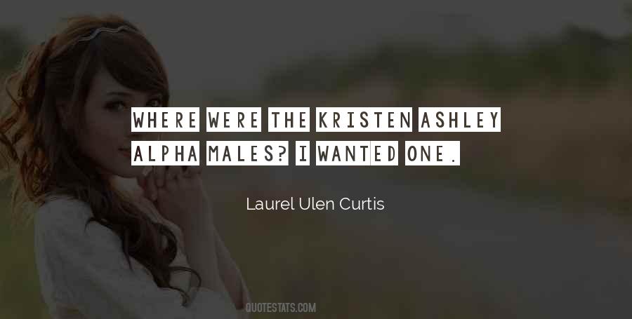 Laurel Ulen Curtis Quotes #164691