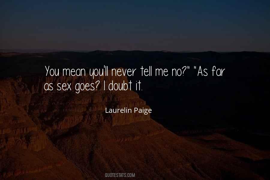 Laurelin Paige Quotes #1461667