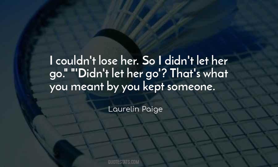 Laurelin Paige Quotes #234643
