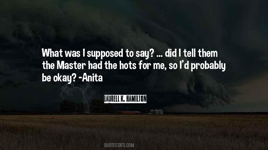 Laurell K. Hamilton Quotes #1010933