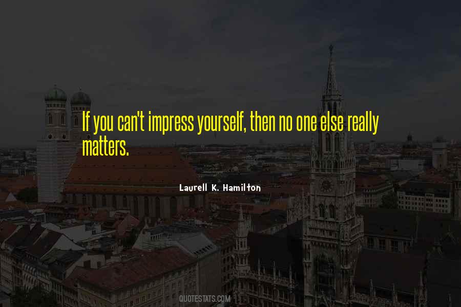 Laurell K. Hamilton Quotes #120772