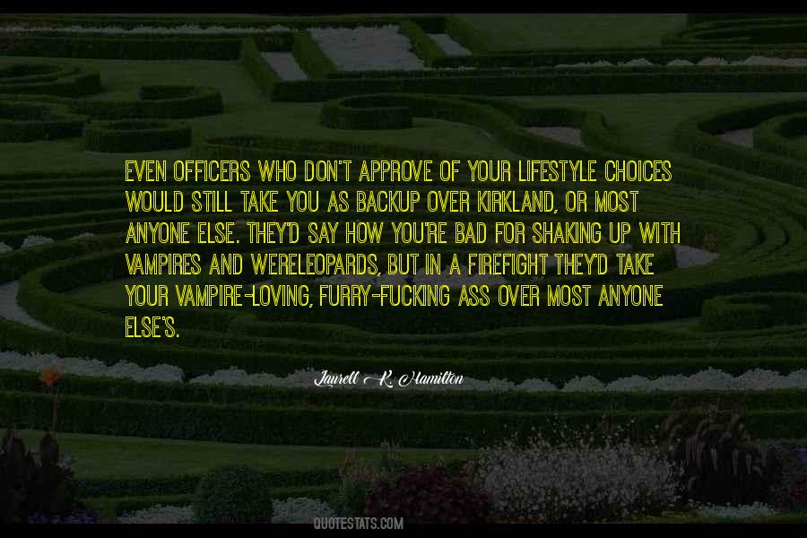 Laurell K. Hamilton Quotes #1672198