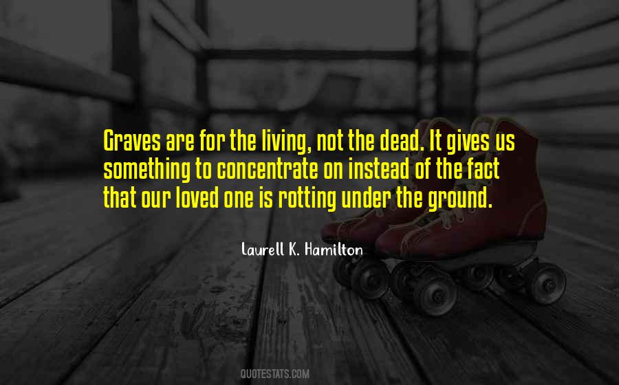 Laurell K. Hamilton Quotes #1782852