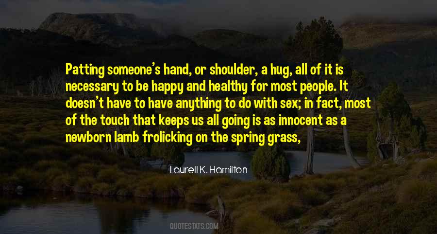 Laurell K. Hamilton Quotes #1820386