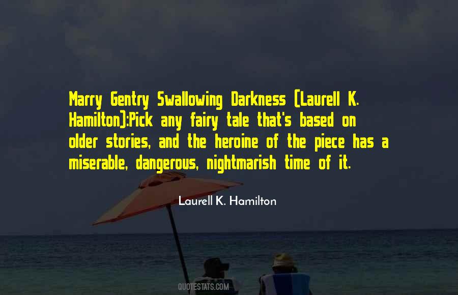 Laurell K. Hamilton Quotes #239308