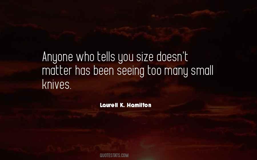 Laurell K. Hamilton Quotes #304351