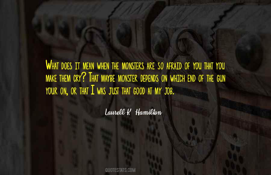 Laurell K. Hamilton Quotes #342442