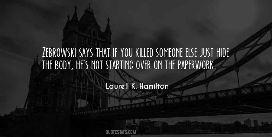 Laurell K. Hamilton Quotes #398455