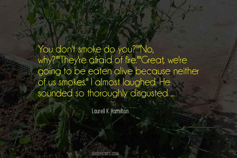 Laurell K. Hamilton Quotes #746094
